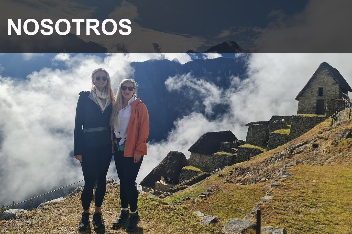 Nosotros - Camino Inca Machu
