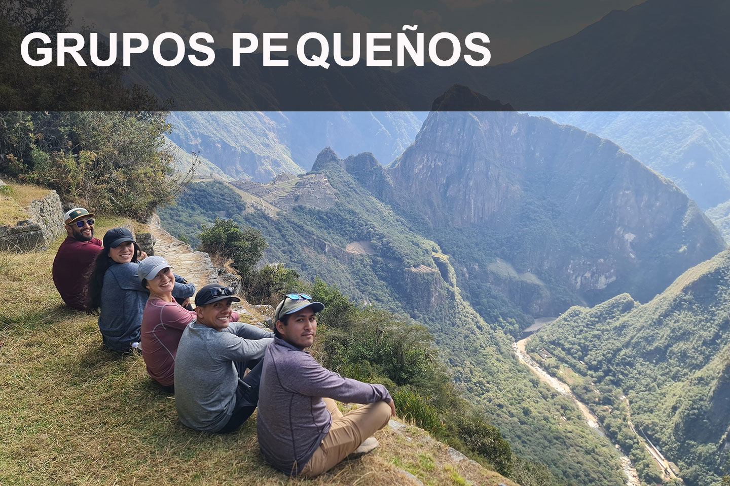 Camino Inca Machu Grupos Pequeños